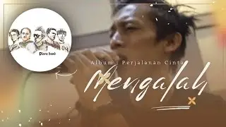 PLARA BAND - MENGALAH #teksclips