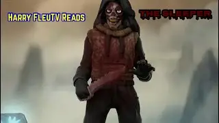 Harry FleuTV Reads: The Sleeper (A Jeff The Killer Rewrite) Prologue & Chapter 1.  by CreepystoRie5
