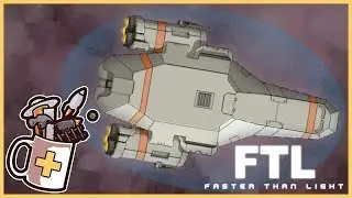 Is It Still Good?... | FTL: Faster Than Light - Let's Play / Gameplay