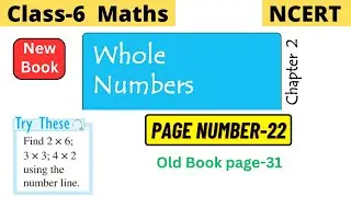 Class 6 Maths Chapter 2 Whole Numbers | Try these page 22 solution | Try these page 31 solution
