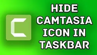 How to hide Camtasia from taskbar while screen recording