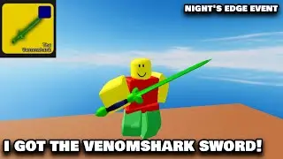 I Got The VenomShank Sword! + Showcase (Night's Edge Event) (Roblox Arsenal)