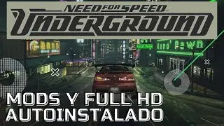 Need For Speed Underground PC AUTOINSTALABLE CON MODS