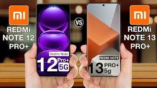 Redmi Note 12 Pro Plus Vs Redmi Note 13 Pro Plus - Full Comparison ⚡ which one is better