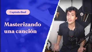 Mastering a Song (Final Chapter) | Metrónomo