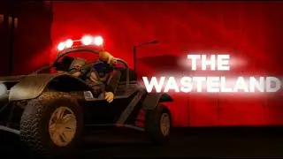 The Wasteland is better than a dusty trip