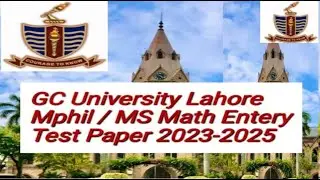 GC University Lahore Math Mphil/MS Entry test Sample Paper 2023-2025 |Math Paper GCU L #viralvedio