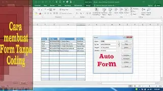 Cara mudah membuat form di Excel