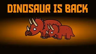 TREX IN AMONG US? || DINOSAUR IS BACK  (ANIMATION) || DINOUSAUR || TRICERATOPS || TREX