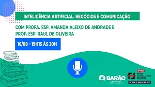 Inteligência Artificial, Negócios e Comunicação