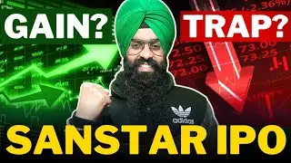 SkyRocket LISTING GAIN or LOSS? 🔥❌ | Sanstar IPO Apply or Avoid? Sanstar Limited IPO Review