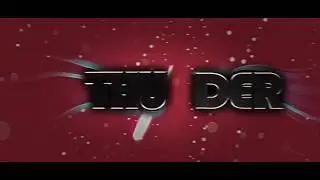 Intro For Thunder | Ft. Itz HaCkInG
