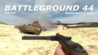 Battleground 44 - Tobruk - Singleplayer | Battlefield 2 Mod