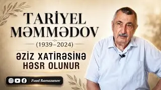 Tariyel Məmmədovla son müsahibə - 2021