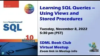 Learning SQL Queries - Using Views and Working with Stored Procedures
