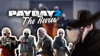 Payday 2: The Review