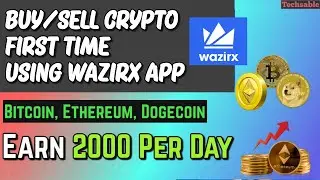 How to Buy Bitcoin in India: Buy/Sell Crypto First time using Wazirx App