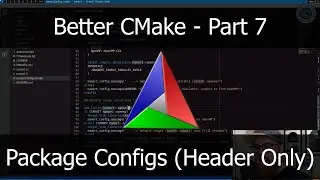 Better CMake Part 7 -- Package Configs for Header Only Libraries