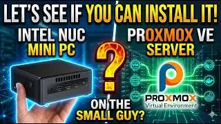 Let's see if you can Install Proxmox on A Intel NUC