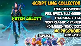 Script Skin Ling Collector Serene Plume No Password | Full Effect Voice | Update Patch Terbaru Arlot