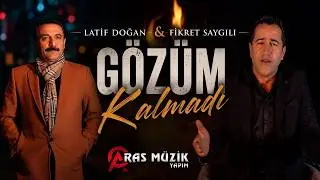 Latif Doğan & Fikret Saygılı - Gözüm Kalmadı 2025
