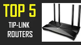 Best TP Link Routers | Top 5 Best TP Link Routers