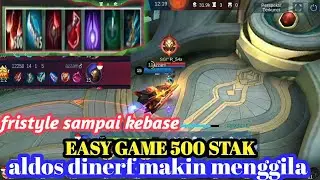 Aldos 500 stak,jadi easy game .hajar musuh sampai dalam base.solo ranked 2021.mobile legends