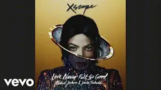 Michael Jackson - Love never felt so good 1 hour