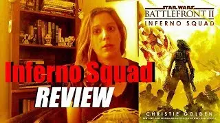 Inferno Squad Book Review (Spoilers)