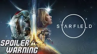 Starfield EP41: Campster is Space Jesus