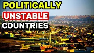 Top 15 Most Politically Unstable Countries in the World in 2024