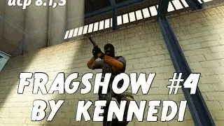 FRAGSHOW CSS V34 #4  by KENNEDI