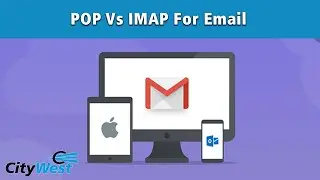 Understanding IMAP vs POP For Email