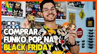 COMPRAR FUNKO POP NA BLACK FRIDAY