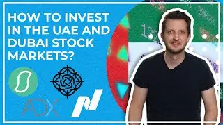Invest in the UAE Stocks & Dubai Financial Market DFM If You Live Abroad or You're an UAE Citizen