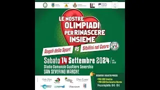 La città di San Severino ospiterà "Le nostre Olimpiadi per Rinascere Insieme"