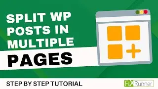 How To Split WordPress Posts Into Multiple Pages