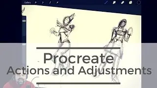 Procreate's Actions and Adjustments