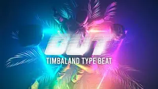 Timbaland Type Beat x Justin Timberlake Type Beat - 'Out' Vibe Type Beat