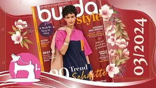 Burda Style 3/2024 Sewing Pattern Magazines! 29 Моделей Выкроек! Одежда в Тренде 60-х Это Восторг❗ 🥳