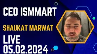CEO Shaukat Marwat Live session 05.02.2024