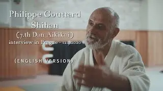 Philippe Gouttard (7.th Dan Aikikai) - Interview in Prague 2020 (ENG)