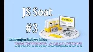 JavaScriptda soat | 3-qism