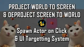 UE5 Tips & Tricks - Project World To Screen & Deproject Screen To World - Practical Examples