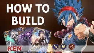 [Epic 7] How to Build Ken