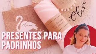 Presentes para padrinhos e madrinhas