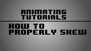 Animating Tutorials: How to skew