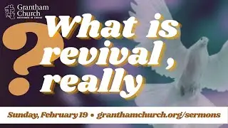 Grantham BIC Sunday Worship - February 19, 2023