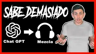 INTELIGENCIA ARTIFICIAL me enseña COMO MEZCLAR MÚSICA y sabe demasiado | ChatGPT
