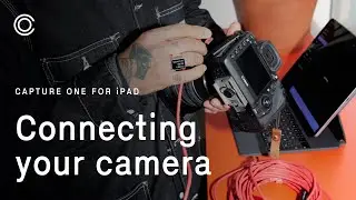 Capture One for iPad | Connecting your camera